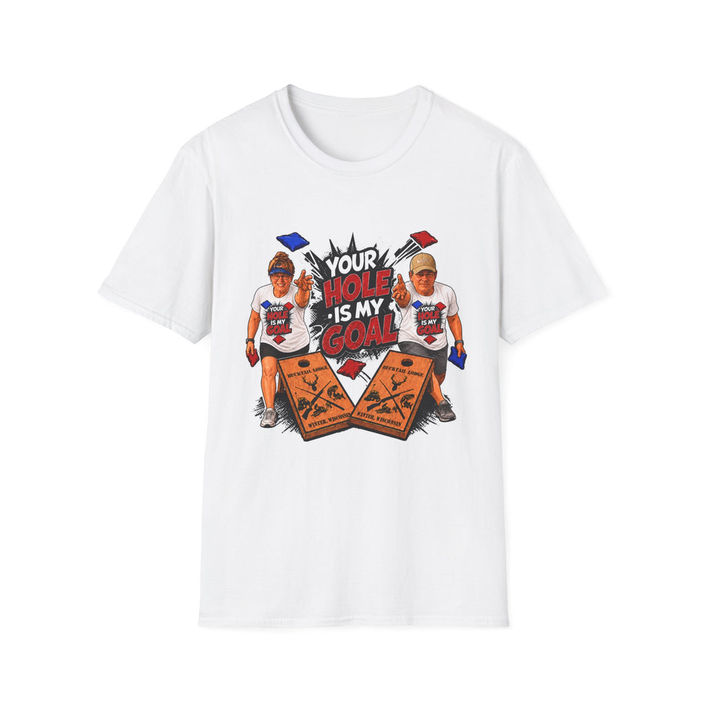 Friends Cornhole Players Graphic T‑Shirt — "Your Hole Is My Goal"
