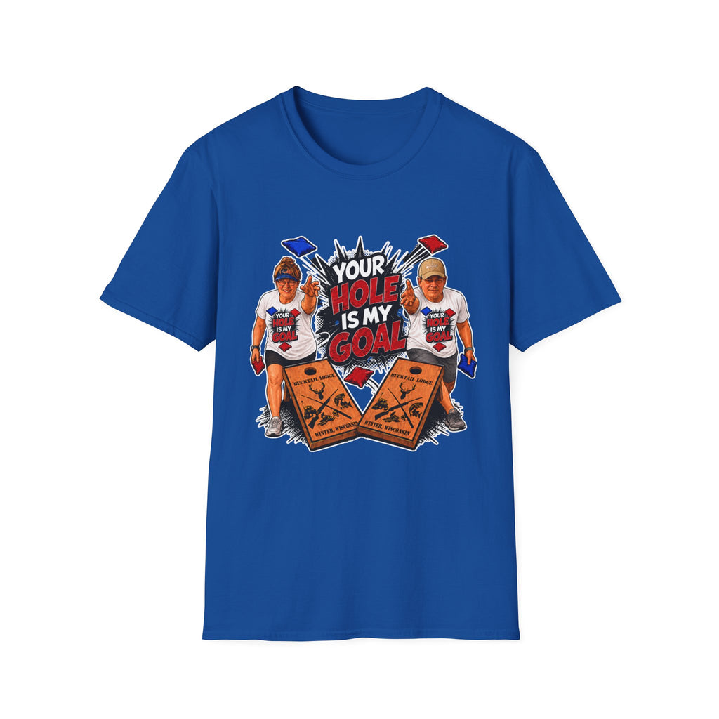 Friends Cornhole Players Graphic T‑Shirt — "Your Hole Is My Goal"